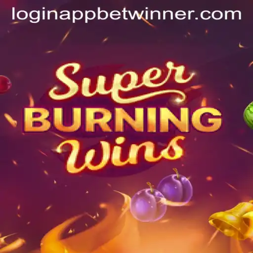 Explore SuperBurningWins and Seamless Betwinner App Login